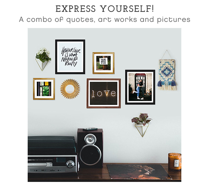 Express Yourself! A combo of quotes, art works and pictures
