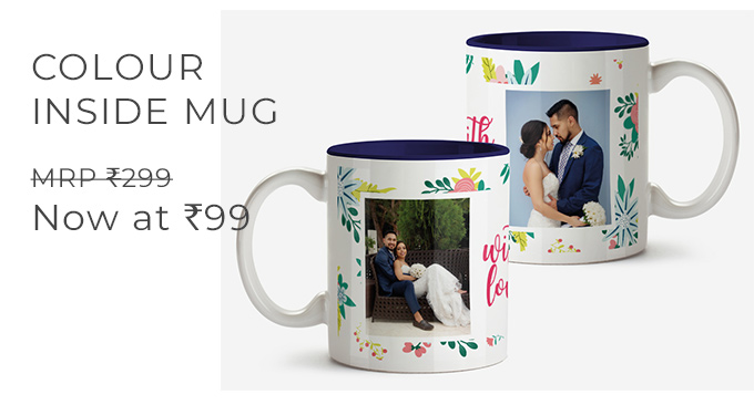 Colour Inside Mug - MRP 299 Now at Rs.99